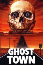 Ghost Town